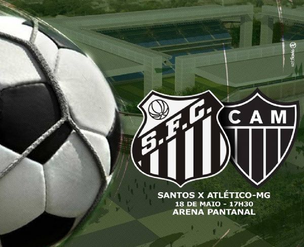 Santos e Atltico-MG fazem ltimo jogo na Arena Pantanal antes da Copa