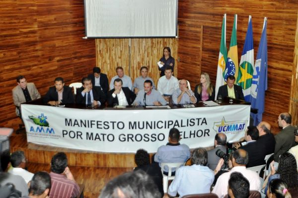 Manifesto Municipalista foi organizado pela Associao Mato-Grossense dos Municpios, em parceria com a Unio das Cmaras Municipais de Mato Grosso
