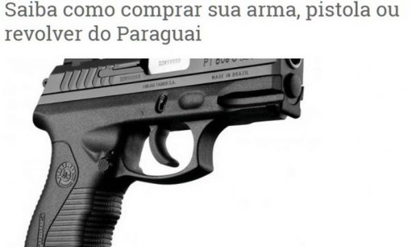 Sites no Brasil e Paraguai vendem armas abertamente na internet