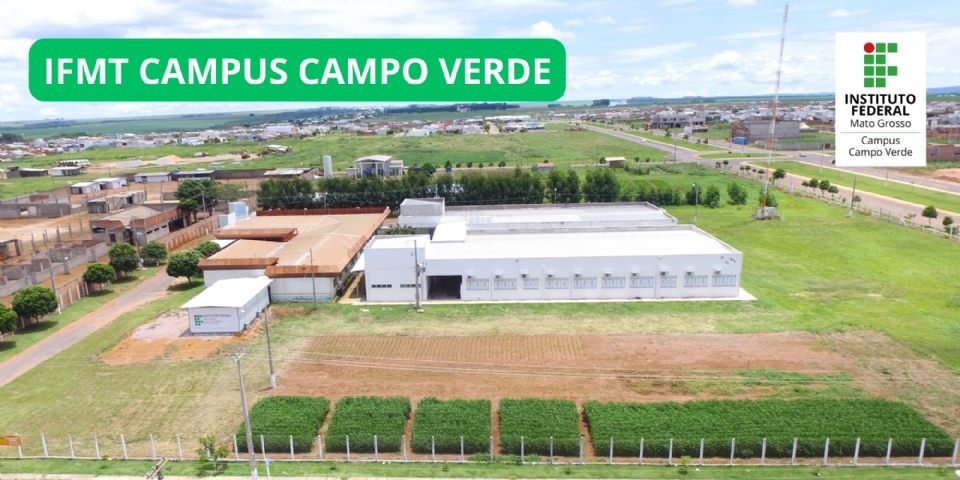 MEC autoriza criao do IFMT Campus Campo Verde